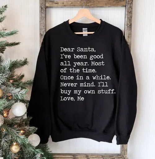 Dear Santa Christmas Sweatshirt Amazing Hot Prices For You