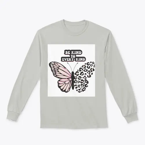 Be Kind To Every Kind Positive Quote Design for Sweatshirt Amazing Hot Prices For You