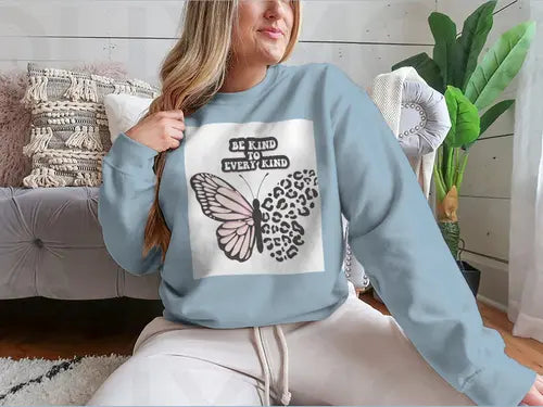 Be Kind To Every Kind Positive Quote Design for Sweatshirt Amazing Hot Prices For You