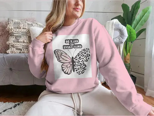 Be Kind To Every Kind Positive Quote Design for Sweatshirt Amazing Hot Prices For You
