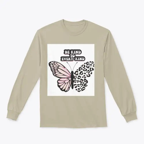 Be Kind To Every Kind Positive Quote Design for Sweatshirt Amazing Hot Prices For You