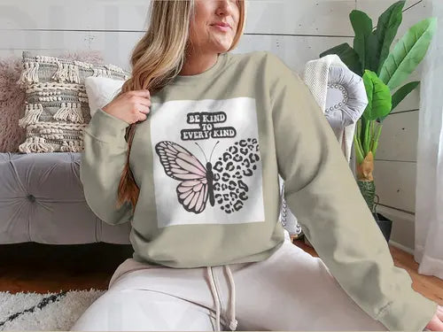 Be Kind To Every Kind Positive Quote Design for Sweatshirt Amazing Hot Prices For You