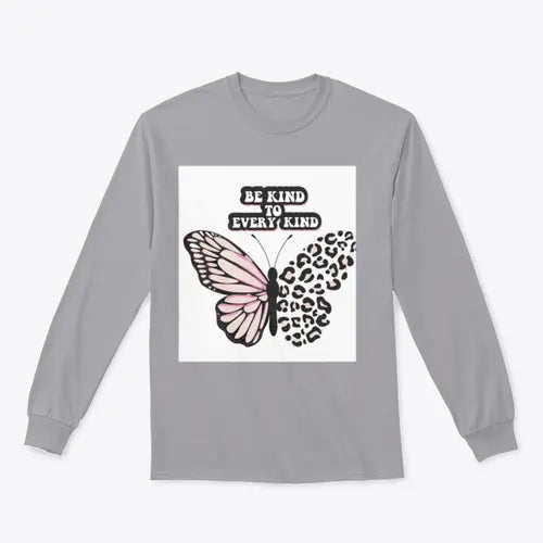 Be Kind To Every Kind Positive Quote Design for Sweatshirt Amazing Hot Prices For You