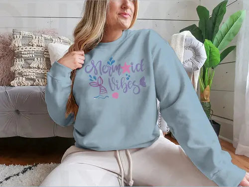 Mermaid Vibes Decorative Design For Sweatshirt Amazing Hot Prices For You