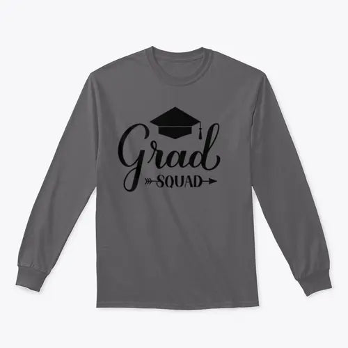Grad Squad Calligraphy With Graduation Cap Design for Sweatshirt Amazing Hot Prices For You