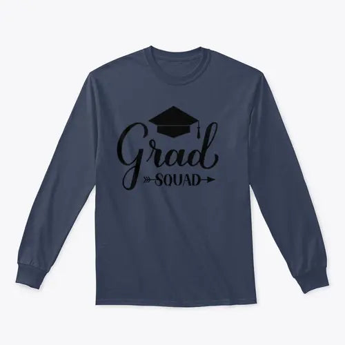 Grad Squad Calligraphy With Graduation Cap Design for Sweatshirt Amazing Hot Prices For You
