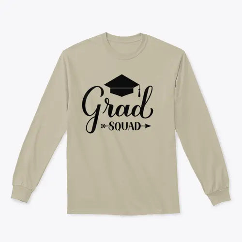 Grad Squad Calligraphy With Graduation Cap Design for Sweatshirt Amazing Hot Prices For You