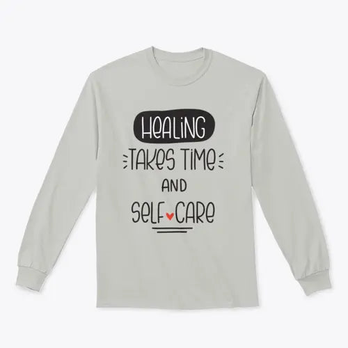 Healing Takes Time And Self-Care Quote Vector Design For Sweatshirt Amazing Hot Prices For You