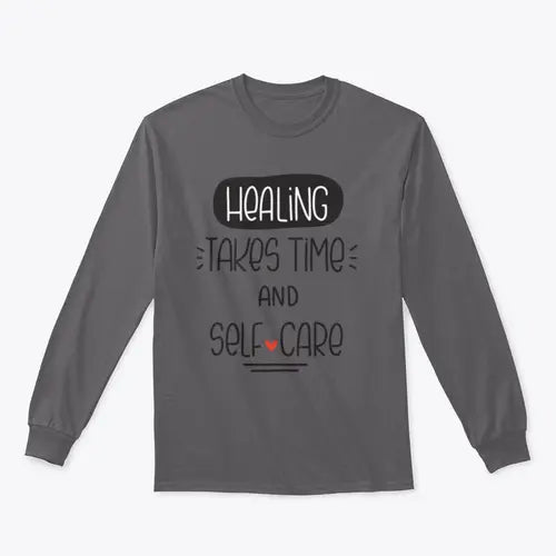 Healing Takes Time And Self-Care Quote Vector Design For Sweatshirt Amazing Hot Prices For You