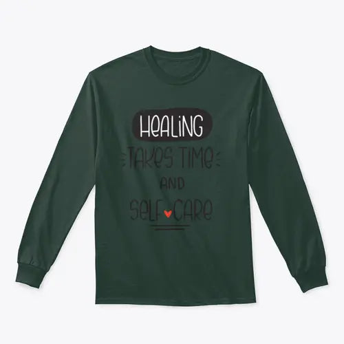 Healing Takes Time And Self-Care Quote Vector Design For Sweatshirt Amazing Hot Prices For You