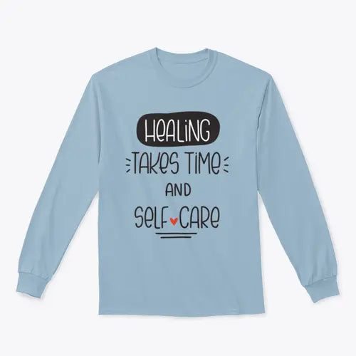 Healing Takes Time And Self-Care Quote Vector Design For Sweatshirt Amazing Hot Prices For You