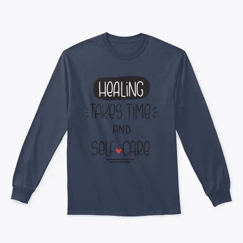 Healing Takes Time And Self-Care Quote Vector Design For Sweatshirt Amazing Hot Prices For You