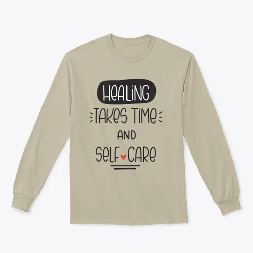 Healing Takes Time And Self-Care Quote Vector Design For Sweatshirt Amazing Hot Prices For You
