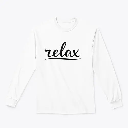 Relax Hand Lettering Design for Sweatshirt Amazing Hot Prices For You