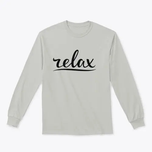Relax Hand Lettering Design for Sweatshirt Amazing Hot Prices For You