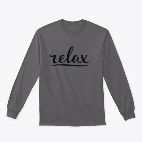 Relax Hand Lettering Design for Sweatshirt Amazing Hot Prices For You