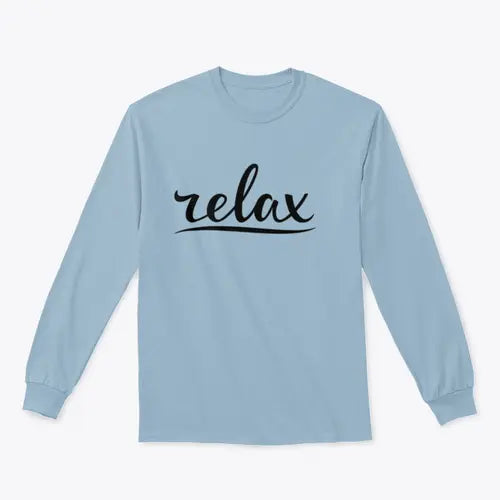 Relax Hand Lettering Design for Sweatshirt Amazing Hot Prices For You
