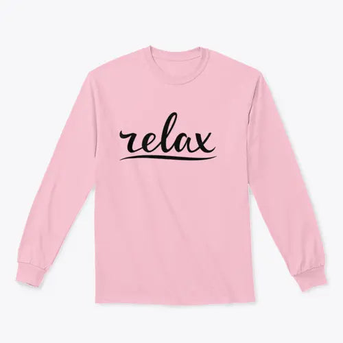 Relax Hand Lettering Design for Sweatshirt Amazing Hot Prices For You