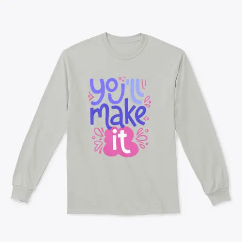 You’ll Make It Stylized Design for Sweatshirt Amazing Hot Prices For You