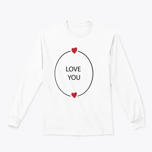 Hand Drawn Love You Design for Sweatshirt Amazing Hot Prices For You