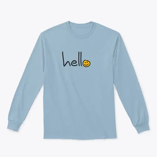 Slogan Hello World Hello Day Sign Design for Sweatshirt Amazing Hot Prices For You