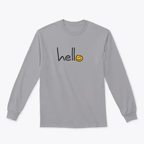Slogan Hello World Hello Day Sign Design for Sweatshirt Amazing Hot Prices For You