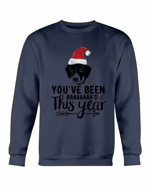 You've Been Baaah'd This Year Christmas Sweatshirt Amazing Hot Prices For You