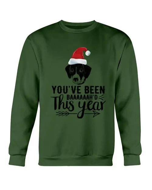 You've Been Baaah'd This Year Christmas Sweatshirt Amazing Hot Prices For You