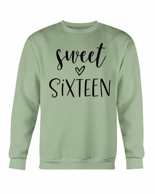 Sweet Sixteen Sweatshirt Amazing Hot Prices For You