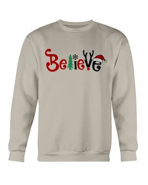 Believe Sweatshirt Amazing Hot Prices For You