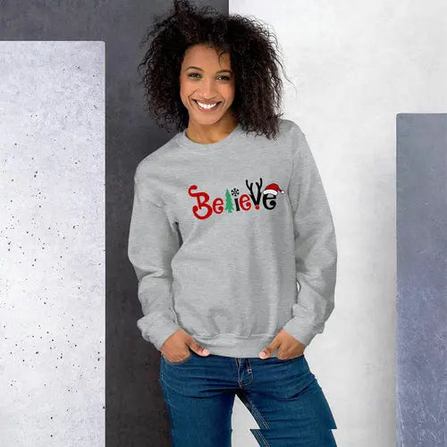 Believe Sweatshirt Amazing Hot Prices For You