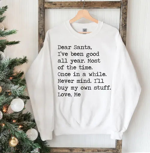 Dear Santa Christmas Sweatshirt Amazing Hot Prices For You