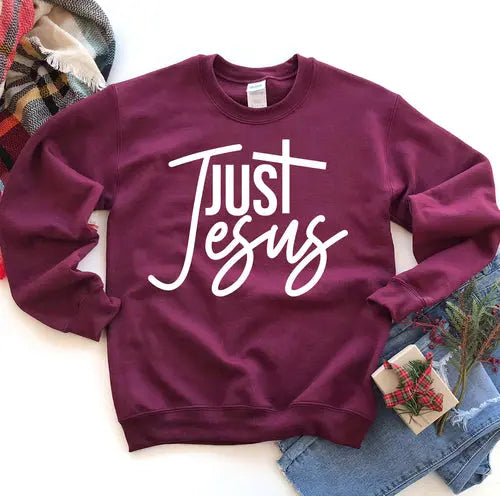 Just Jesus Sweatshirt Amazing Hot Prices For You