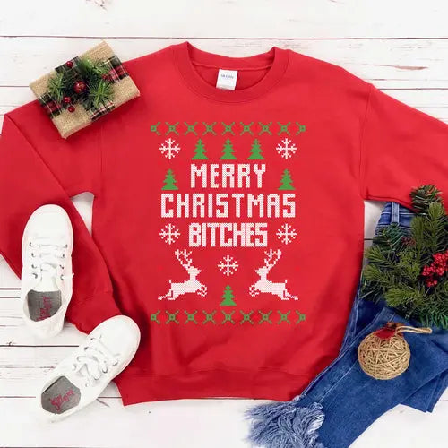 Merry Christmas Bitches Sweatshirt Amazing Hot Prices For You