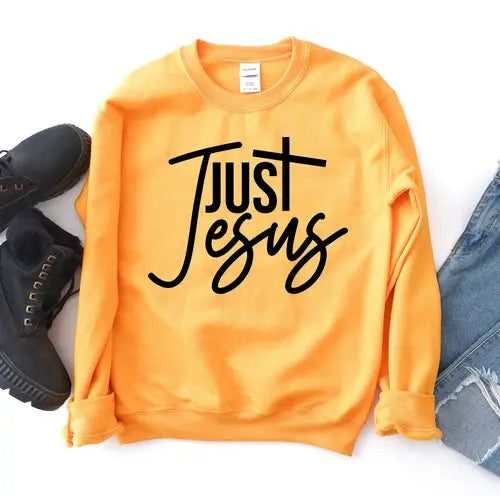 Just Jesus Sweatshirt Amazing Hot Prices For You