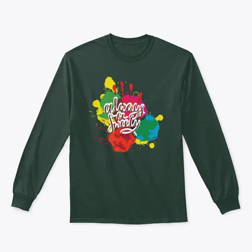 Always Be Sweety a happy word with a Creative  Design for Sweatshirt Amazing Hot Prices For You