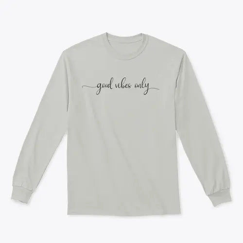 Good Vibes Only Simple Positive Lettering Design for Sweatshirt Amazing Hot Prices For You