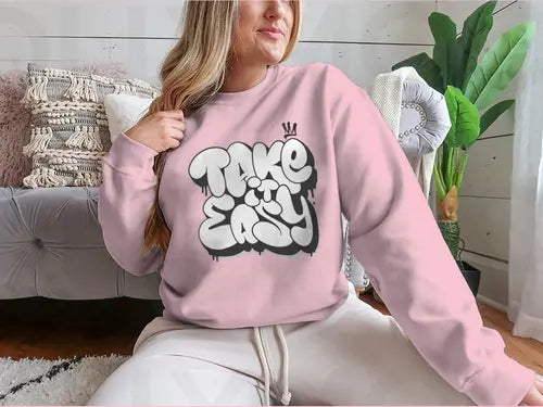 Take It Easy Graffiti Bubble Shaped Design for Sweatshirt Amazing Hot Prices For You