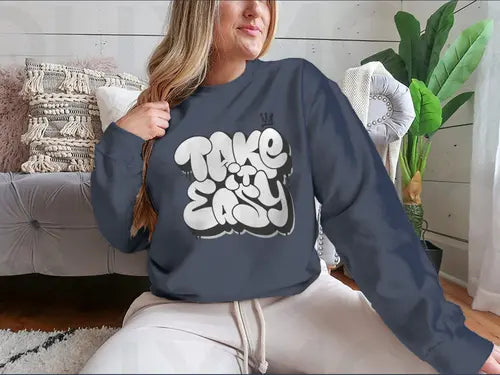 Take It Easy Graffiti Bubble Shaped Design for Sweatshirt Amazing Hot Prices For You