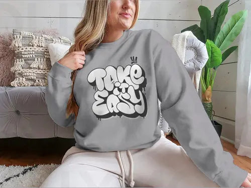 Take It Easy Graffiti Bubble Shaped Design for Sweatshirt Amazing Hot Prices For You