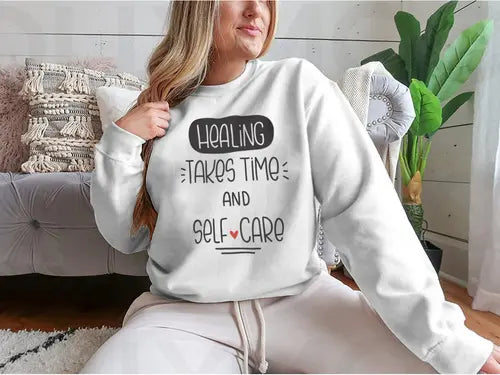 Healing Takes Time And Self-Care Quote Vector Design For Sweatshirt Amazing Hot Prices For You