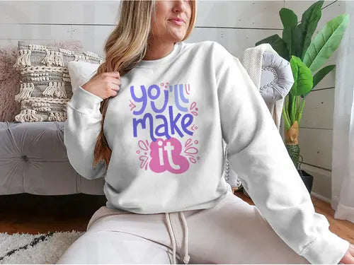 You’ll Make It Stylized Design for Sweatshirt Amazing Hot Prices For You