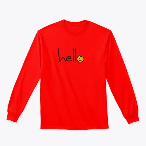 Slogan Hello World Hello Day Sign Design for Sweatshirt Amazing Hot Prices For You